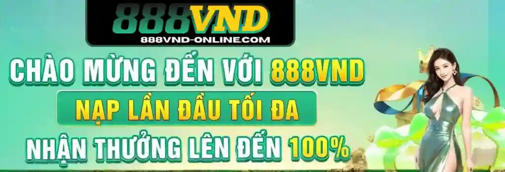 Khuyến Mãi 888VND – Ưu Đãi Hấp Dẫn Dành Cho Thành Viên